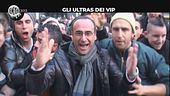 PIO E AMEDEO: Gli ultras dei vip