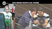 TRINCIA, CASCIARI E MAISANO: Una bambina rapita dal padre