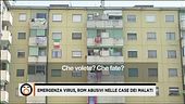Emergenza virus, rom abusivi nelle case dei malati