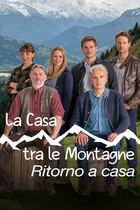 La casa tra le montagne 1 - Ritorno a casa