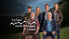 La casa tra le montagne 7  - Fratelli