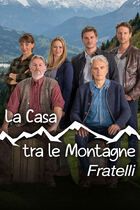 La casa tra le montagne 7  - Fratelli