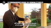 DI SARNO: Il coronavirus rende gli uomini sterili?
