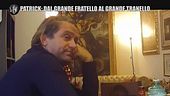 CORTI ONNIS: Scherzo: Patrick dal Grande Fratello al grande tranello, complice la fidanzata
