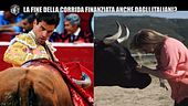 INNOCENZI: Fine della corrida, finanziata anche da noi italiani?