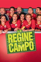 Le regine del campo