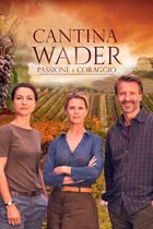 Cantina Wader - Passione e coraggio