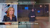 Coronavirus, carceri in rivolta