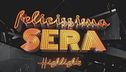 Felicissima Sera, gli highlights della seconda puntata