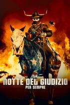 La notte del giudizio per sempre