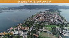 Orbetello: tra storia e natura