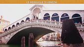 Le meraviglie di Venezia