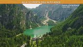 Alla scoperta dell'Alto Adige