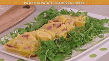Rotolo di patate, scamorza e speck