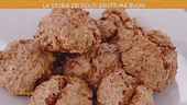 La storia dei dolci: i brutti ma buoni