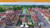 Alla scoperta di Dolo