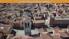 Ferrara: la città degli Estensi