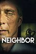 Trailer - The neighbor