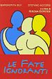 Trailer - Le fate ignoranti