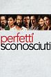Trailer - Perfetti sconosciuti