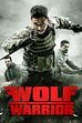 Trailer - Wolf warrior