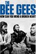 Trailer - The bee gees: how can you mend a broken heart