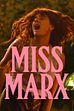 Trailer - Miss marx