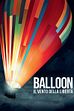 Trailer - Balloon - il vento della liberta'