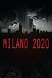 Trailer - Milano 2020