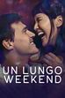 Trailer - Un lungo weekend