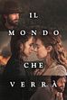 Trailer - Il mondo che verra'