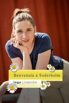 Inga Lindstrom - Benvenuta a Soderholm