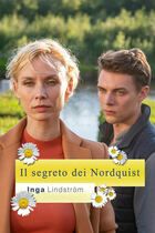 Inga Lindstrom - Il segreto dei Nordquist
