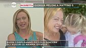Gli auguri di mamma Giorgia