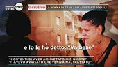Esclusivo la nonna di Evan agli assistenti sociali