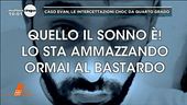 Caso Evan, le intercettazioni choc da Quarto Grado
