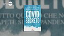 "Covid segreto" di Alessandro Cecchi Paone e Pierpaolo Sileri