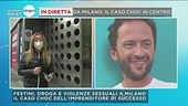 In diretta da Milano, il caso choc in centro