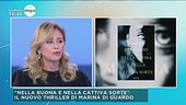 Marina Di Guardo il libro "Nella buona e nella cattiva sorte"