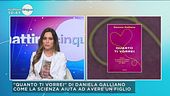 Daniela Galliano (Ginecologa): "Quanto ti vorrei"