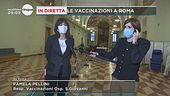 In diretta le vaccinazioni a Roma: il piano slitta di due mesi