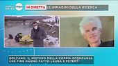 In diretta le ricerche di Laura e Peter