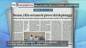 In diretta dalla casa della coppia scomparsa