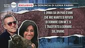 Esclusivo la denuncia di Ilenia