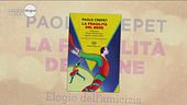 "La fragilità del bene"