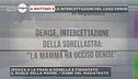 Caso Denise: le intercettazioni