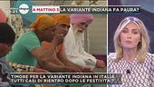 A Mattino 5 la variante indiana fa paura?