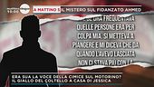 Caso Denise: Chi è Ahmed?