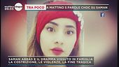 Saman Abbas e il dramma vissuto in famiglia