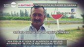 A Mattino 5 L'intervista al padre di Saman